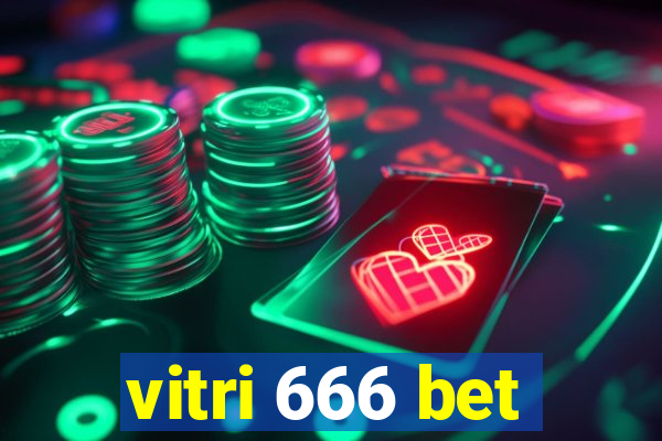 vitri 666 bet